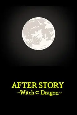 After Story: Witch Dragon cover
