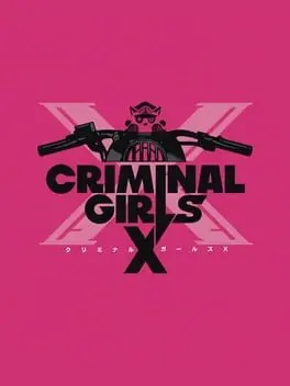 Criminal Girls X cover art