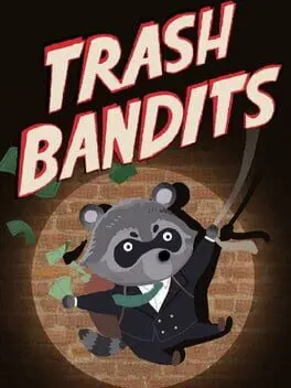Trash Bandits cover