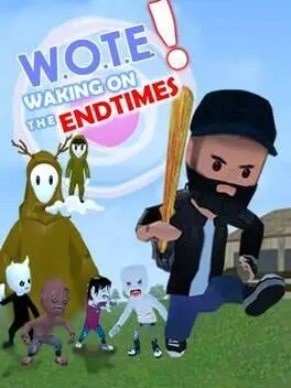 W.O.T.E: Waking On The Endtimes cover