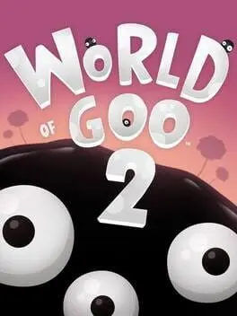 World of Goo 2 background