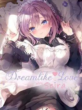 Dreamlike Love with Seira cover art