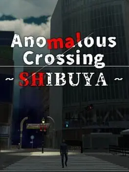 Anomalous Crossing: Shibuya cover