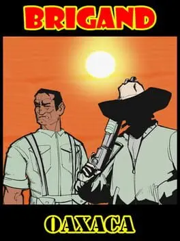 Brigand: Oaxaca cover art