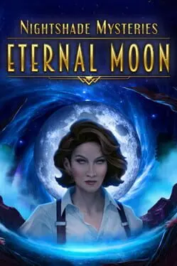 Nightshade Mysteries: Eternal Moon cover