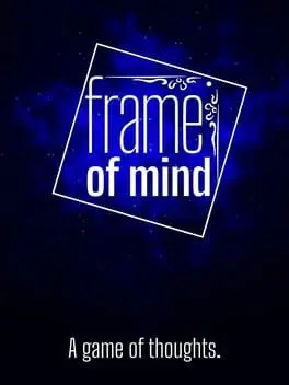 Frame of Mind: A game of Thoughts background