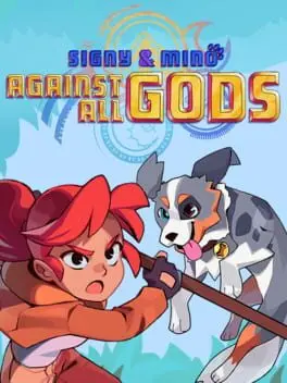 Signy & Mino: Against All Gods background