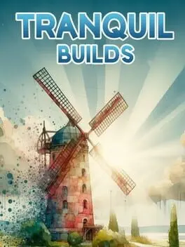 Tranquil Builds cover