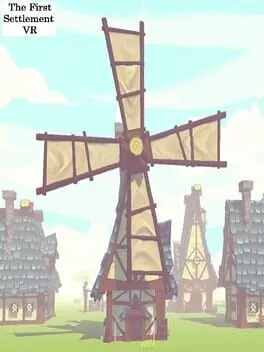 The First Settlement VR cover