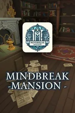 Mindbreak Mansion cover