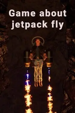 Game About Jetpack Fly background