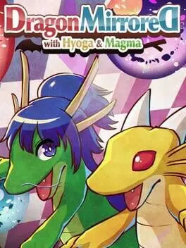 DragonMirrored with Hyoga & Magma cover