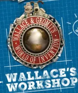 Wallace & Gromit's World of Invention: Wallace's Workshop cover