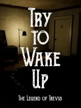 Try to Wake Up : The Legend of Trevis cover