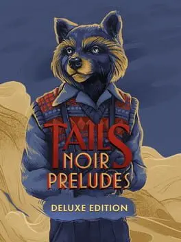 Tails Noir Preludes: Deluxe Edition cover