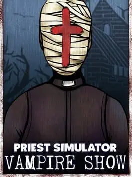 Priest Simulator: Vampire Show background