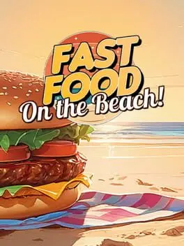 Fast Food On The Beach! cover art