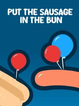 Put the Sausage in the Bun cover