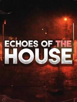 Echoes of the House cover