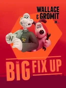 Wallace & Gromit: The Big Fix Up cover