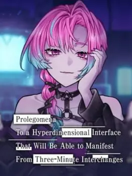 Prolegomena To a Hyperdimensional Interface That Will Be Able to Manifest From Three-Minute Interchanges background