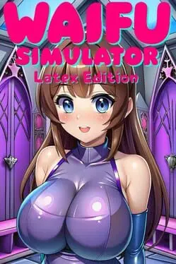 Waifu Simulator: Latex Edition cover