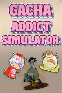 Gacha Addict Simulator cover