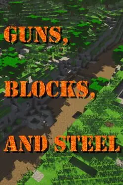 Guns, Blocks, and Steel cover