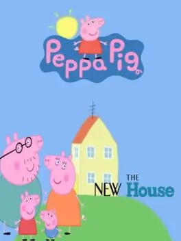 Peppa Pig: The New House cover art