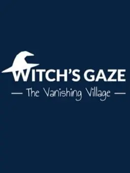 Witch’s Gaze: The Vanishing Village cover