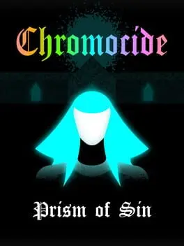 Chromocide: Prism of Sin cover