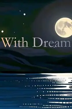 With Dream background