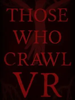 Those Who Crawl VR cover