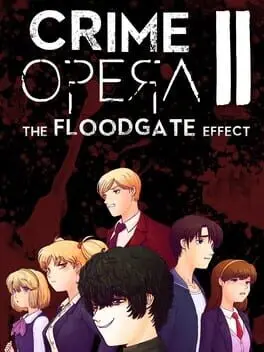 Crime Opera II: The Floodgate Effect background