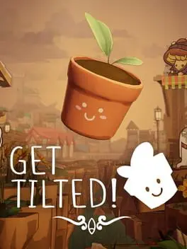 Get Tilted! :) cover