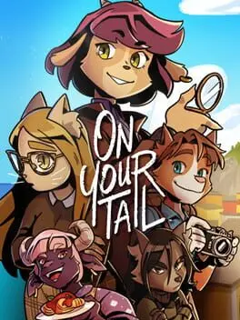 On Your Tail background