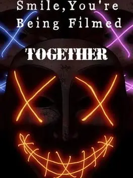 Smile, you're being filmed together cover