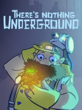 There's Nothing Underground cover art