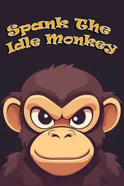 Spank The Idle Monkey cover