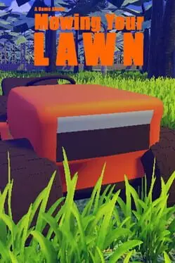 A Game About Mowing Your Lawn cover