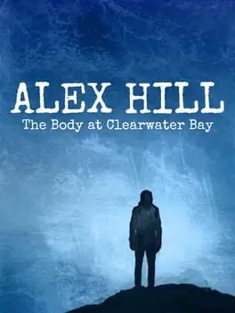 Alex Hill: The Body at Clearwater Bay cover art