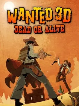 Wanted 3D: Dead or Alive background