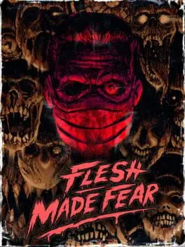 Flesh Made Fear background