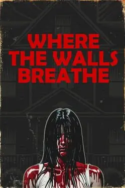 Where the Walls Breathe cover