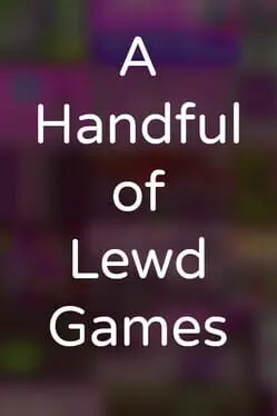 A Handful of Lewd Games cover