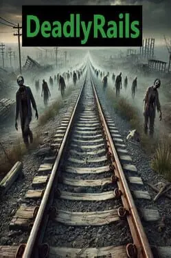 Deadly Rails cover
