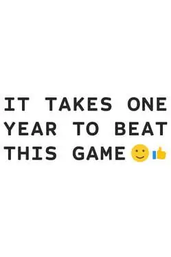 It Takes One Year To Beat This Game cover