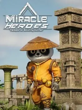 Miracle Heroes: Temporal Bounty Hunter cover