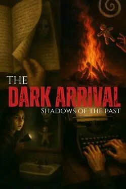 The Dark Arrival: Shadows of the Past cover