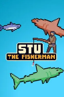 Stu the Fisherman background